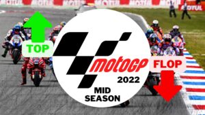 MotoGP 2022 Top e Flop